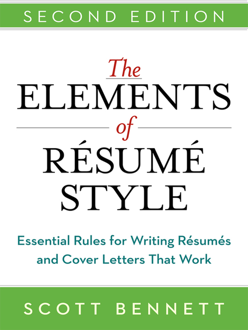 Title details for The Elements of Resume Style by Scott Bennett - Wait list